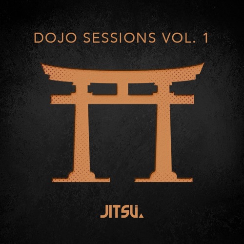 Dojo Sessions Vol. 1