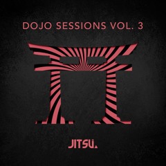 Dojo Sessions Vol. 3