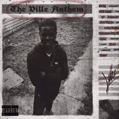 Ville Anthem - King Miller x SYB Leel
