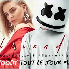 Marshmello feat Anne Marie - Friends (MOODY Tout Le Jour Mix) FREE DOWNLOAD