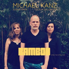 Bamboo (feat. Elena Marx & Cecilia Dallmayer) a Peter Paul & Mary Cover