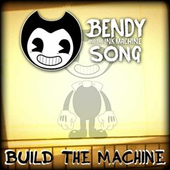 BENDY AND THE INK MACHINE SONG (Build Our Machine) LYRIC VIDEO - DAGames