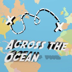 Across the Ocean #2