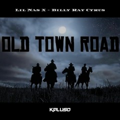 Lil Nas X, Billy Ray Cyrus - Old Town Road (Kaluso Remix)