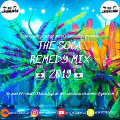 The Soca Remedy Mix 2019