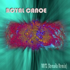 Rayz (Xercuits Remix)