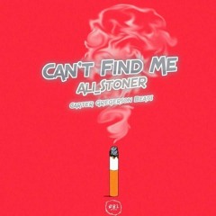Can't Find Me (Prod. Carter Gregerson)