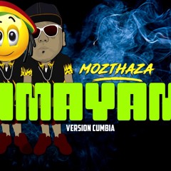 Ramayama - Mozthaza (Versión Cumbia)