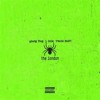 Young Thug The London Ft J Cole And Travis Scott Bre Mix Mp3