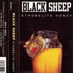 Black Sheep - Strobelite Honey (JFS edit)