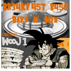 Bake n' Mix Volume 1 [Cheffed by: Jiwoki]