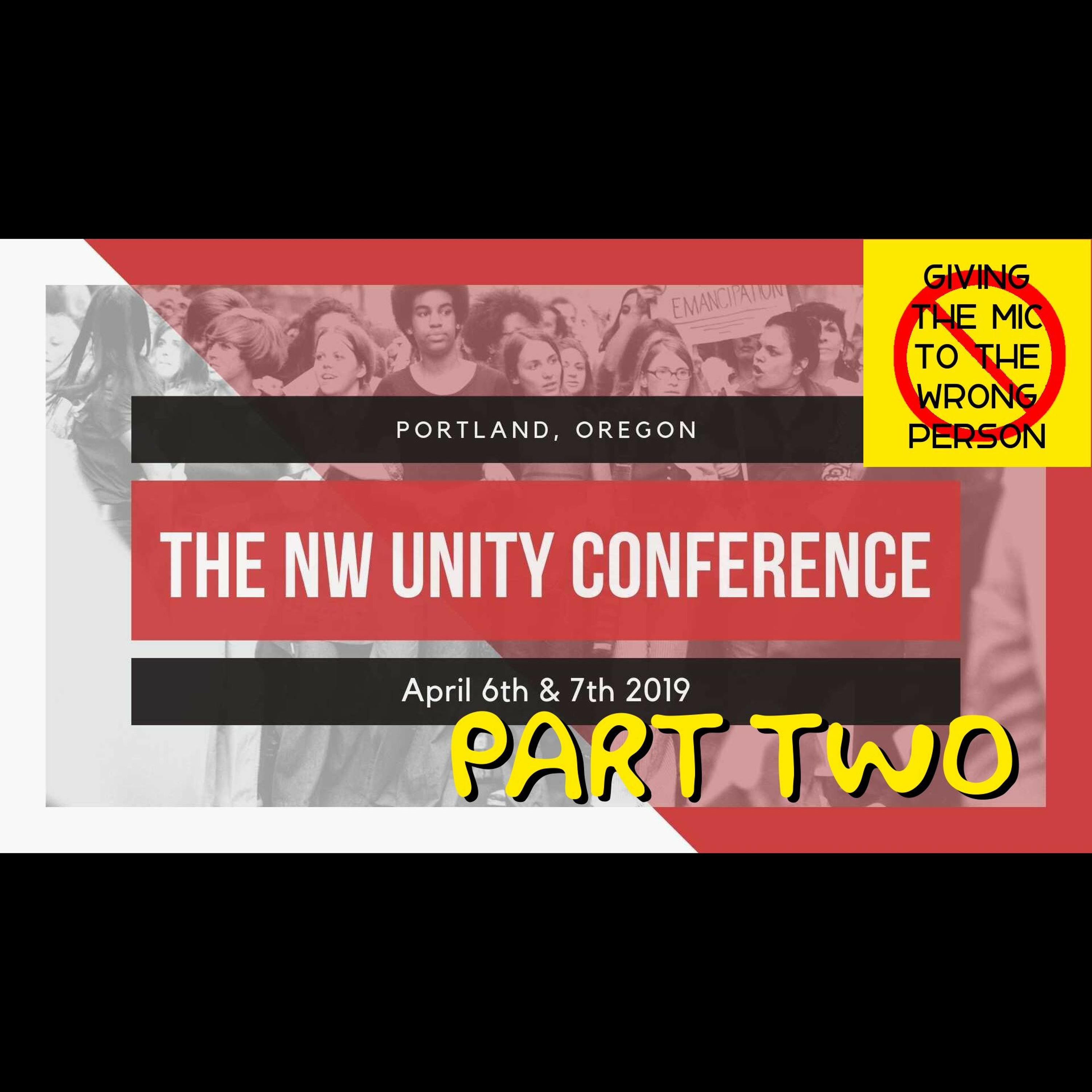 Ep52 - Part 2 - The DSA NW Unity Conference