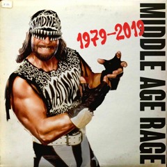 Middle Age Rage - Forty Years Of Funky Shizzle