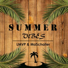 LMVP Music & Sodar - Summer Vibes