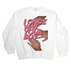 IOWYB - I ONCE WAS YOUR BOY