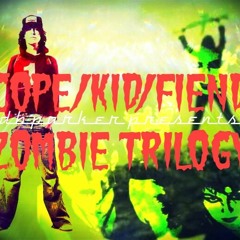 COPE KID FIEND - Zombie Trilogy (radio edit)