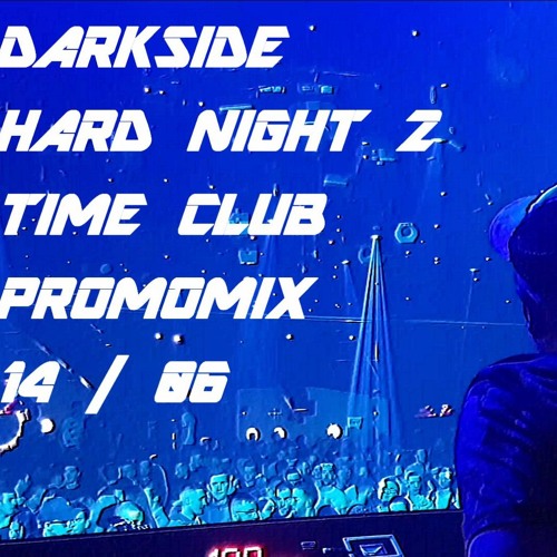 DARKSIDE - PROMOMIX ( KICK AND BASS EVENT @TIMECLUB )