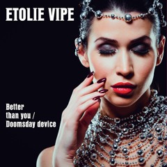 Etolie Vipe - Doomsday Device (Flemming Dalum Remix)