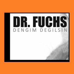 Dr. Fuchs - Dengim Degilsin I Prod By. JohnnyCrashBeatz