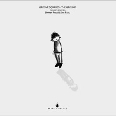 Groove Squared - TheGround -   Gravity Groove 003