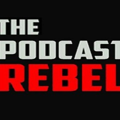 The Return Of The Podcast Rebels...
