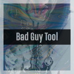 Billie Eilish - Bad Guy Uptempo Tool