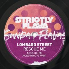 Lombard Street - Rescue Me