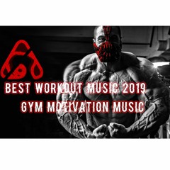 Best Workout Music 2019 💪 [ Gym Motivation Music 🔥 ] #2
