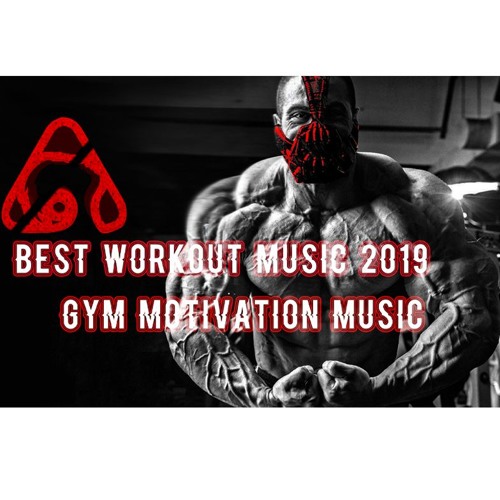 Stream episode Best Workout Music 2019 💪 [ Gym Motivation Music 🔥 ] 2