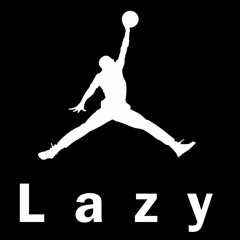 Lazy [prod. by A2Cash]