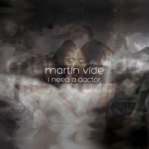 Martin Vide - I Need A Doctor (Extended Mix) Free MP3 Download