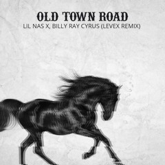 Lil Nas X - Old Town Road (Levex Remix)