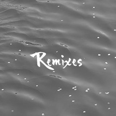 Remixes