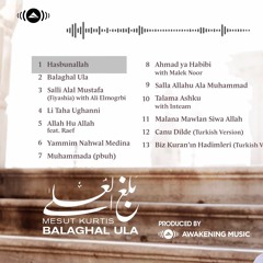 Mesut Kurtis - Balaghal Ula Full Album(Ramadan 2019)