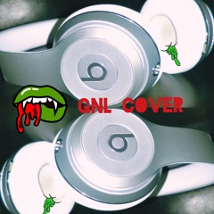 GNL Cover (Girls Need Love)