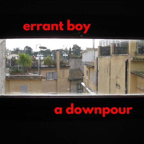 A Downpour