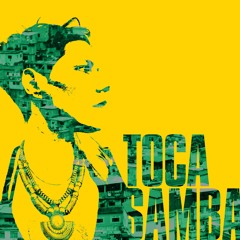 Toca Samba featuring Suéli Gil