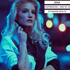 NINA - Sleepwalking (Skyhunter 'Rock Progressive' Edit)