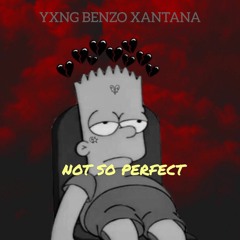 NOT SO PERFECT [PROD. ZACH SUTTON]