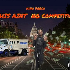 King Dreco - Phatadous (This Aint No Competition The Album)