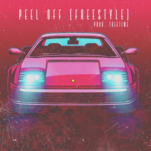 Peel Off Freestyle (prod. TREETIME)