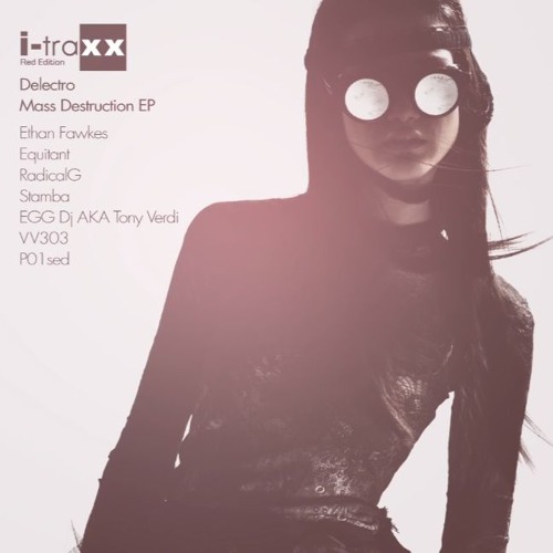 Delectro - Mass Destruction (Radical G Remix) [I - Traxx Red Editions]