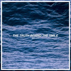 The Truth Behind The Smile