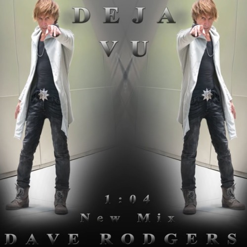 Stream Deja Vu 2018 by Dave Rodgers | Listen online for free on ...