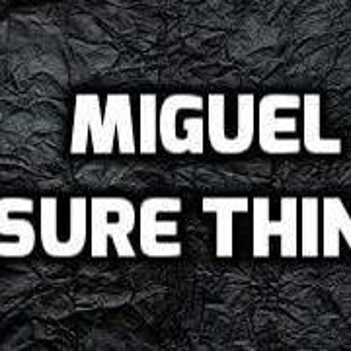 Miguel   Sure Thing Feat Dj David Bomba (ZOUK REMIX)