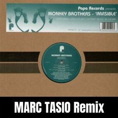 Monkey Brothers - Invisible (Marc tasio Remix)