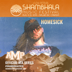 Shambhala 2019 Mix Series - HomeSIck