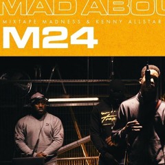 M24 - Mad About Bars w/ Kenny Allstar [S4.E12] | @MixtapeMadness