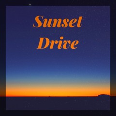 Sunset Drive (Prod. by Wynter)