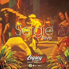 Sergie - Alive {Legacy Riddim}(Saint Lucia Soca 2019)